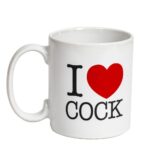 I Love Cock Mug - Hilarious Gift for Rooster Lovers